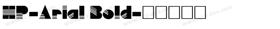 HP-Arial Bold字体转换